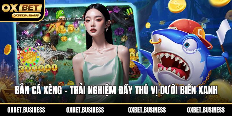 Bắn cá xèng